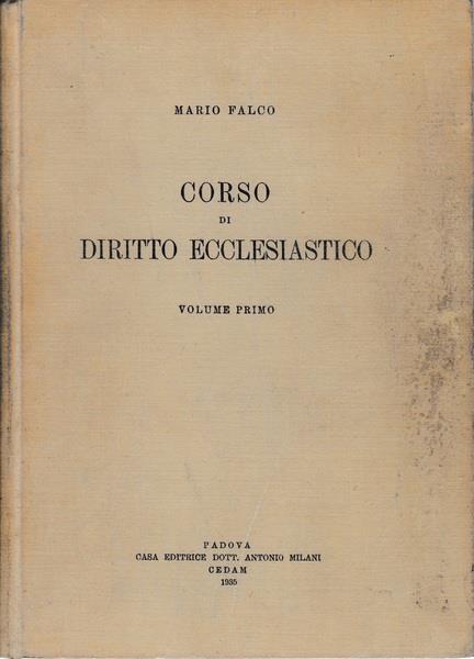 Corso di diritto ecclesiastico. Volume primo - Mario Falco - copertina