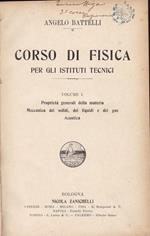 Corso di fisica per gli istituti tecnici - Volume I