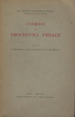 Corso Di Procedura Penale. Vol. Ii - Il Processo Amministrativo Di Sicurezza