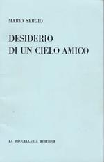 Desiderio di un cielo amico