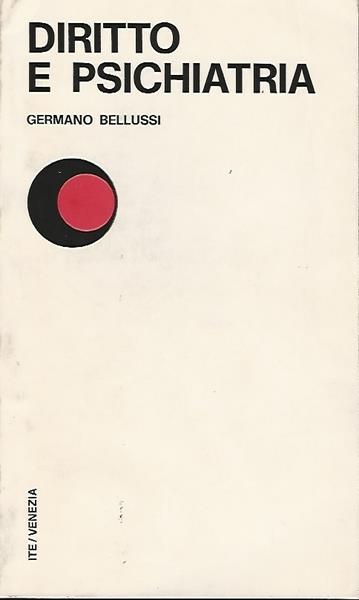 Diritto E Psichiatria - Germano Bellussi - copertina