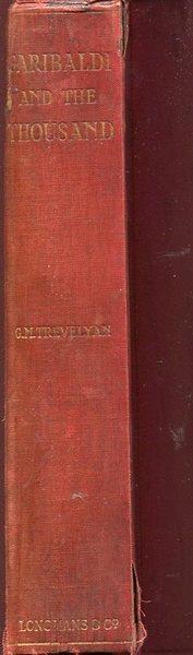 Garibaldi and The Thousand - George M. Trevelyan - copertina