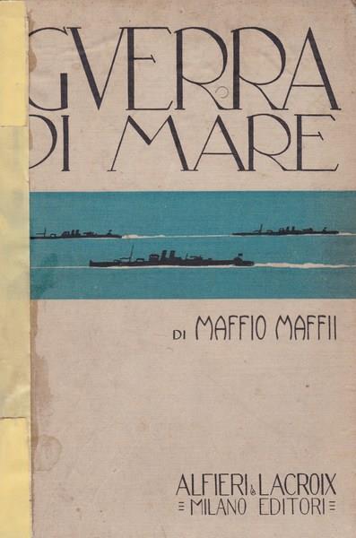 Guerra di Mare - Maffio Maffii - copertina