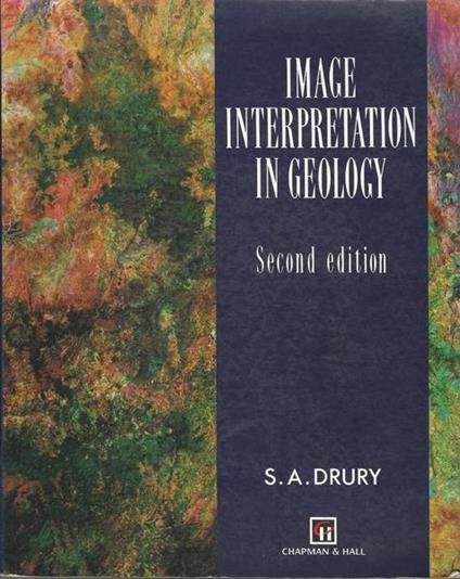 Image Interpretation In Geology - S.A. Drury - copertina