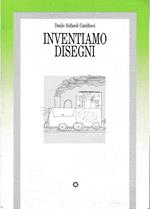 Inventiamo disegni