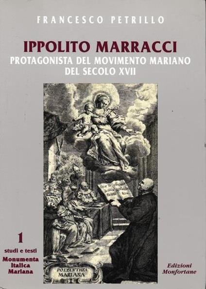 Ippolito Marracci protagonista del movimento mariano del secolo XVII - F. Petrillo - copertina