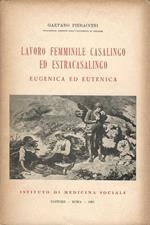 Lavoro Femminile E Casalingo Ed Estracasalingo Eugenica Ed Eutenica