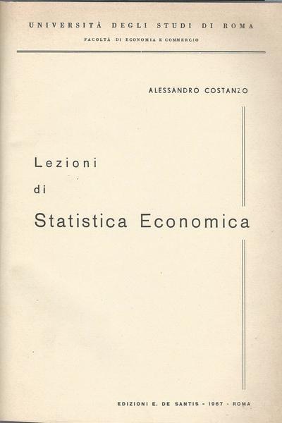 Lezioni Di Statistica Economica - Alessandro Costanzo - copertina