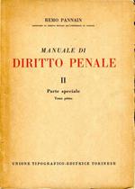 Manuale di Diritto Penale vol. II - Parte speciale Tomo primo