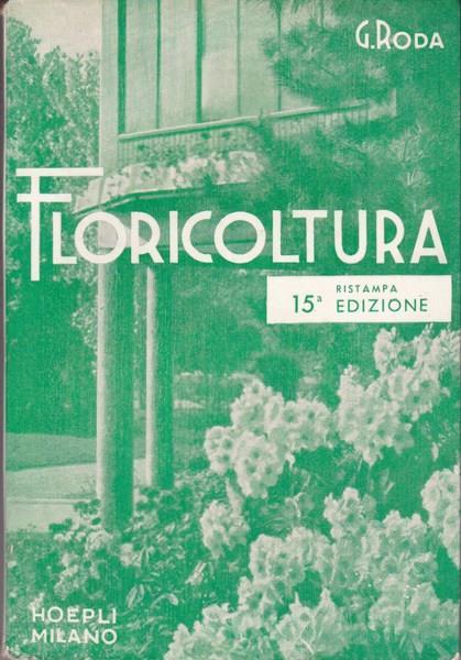 Manuale di floricoltura - Giuseppe Roda - copertina