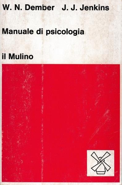 Manuale di Psicologia - William N. Dember - copertina