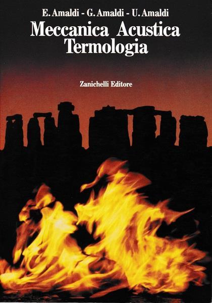 Meccanica Acustica Termologia - Edoardo Amaldi - copertina