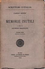 Memorie inutili. Volume primo