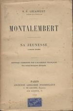 Montalembert - Sa Jeunesse (1810-1836)