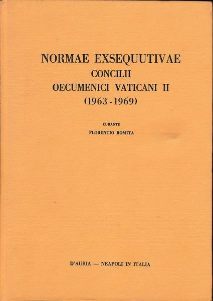 Normae exsequutivae Concilii Oecuminici Vaticani II (1963. 1969) - Florentio Romita - copertina