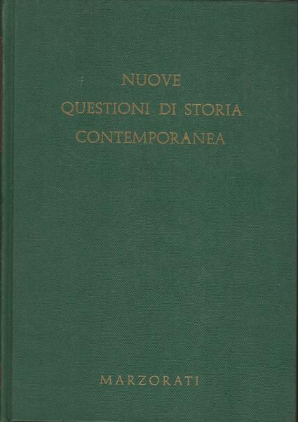 Nuove Questioni Di Storia Contemporanea. Volume 1-2 - Libro Usato -  Marzorati - | IBS