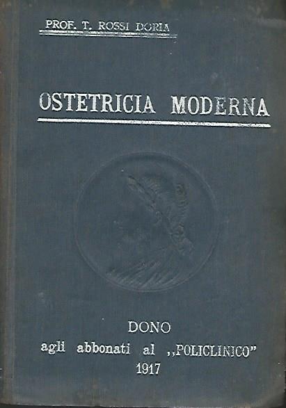 Ostetricia Moderna. Dono Agli Abbonati Al `Policlinico` - Tullio Rossi Doria - copertina