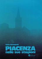 Piacenza nelle sue stagioni - Carlo Bavagnoli - copertina