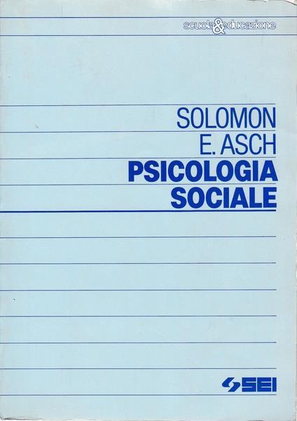 Psicologia sociale - Solomon E. Asch - copertina