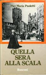 Quella sera alla Scala