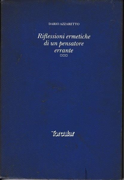 Riflessioni ermetiche di un pensatore errante - Dario Azzaretto - copertina