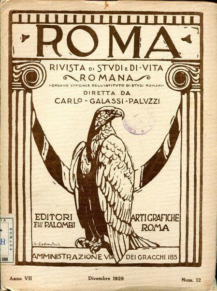 Roma. rivista di studi e di vita romana Anno VII Num. 12 Dicembre 1929 - copertina