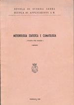 Scuola di guerra aerea. Meteorologia statistica e climatologia