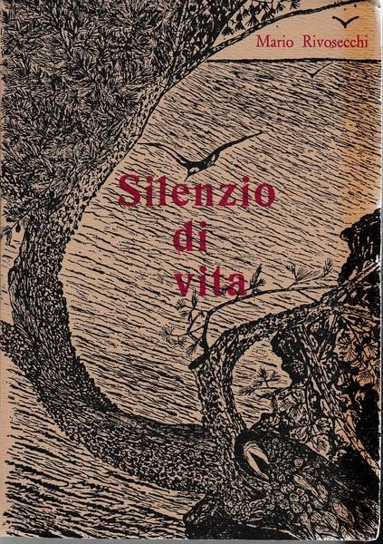 Silenzio della vita - Mario Rivosecchi - copertina