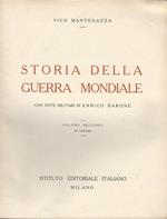 Storia Della Guerra Mondiale Con Note Militari Di Enrico Barone. Volume Secondo