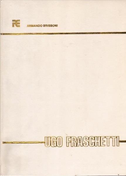 Ugo Fraschetti - Armando Brissoni - copertina