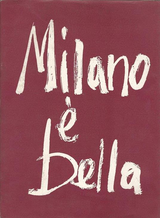 Milano è Bella - Giuseppe Massani - copertina