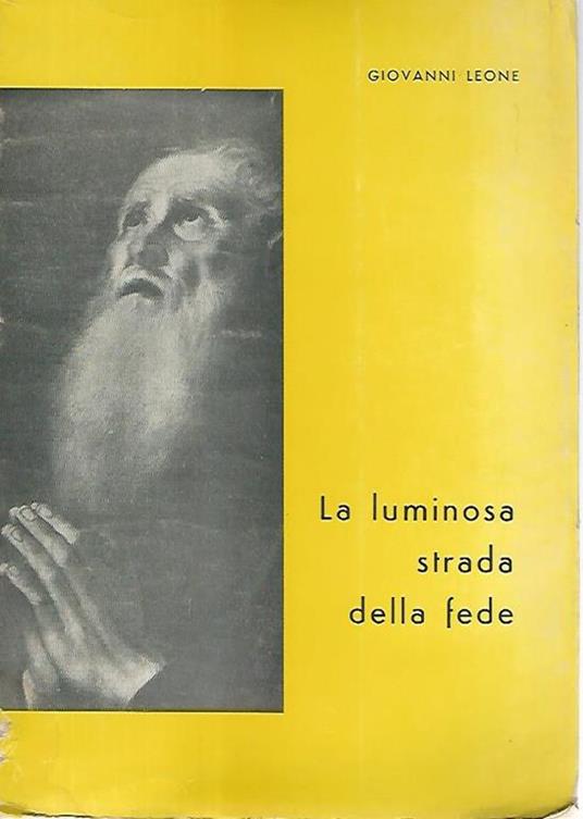 luminosa strada della fede - Giovanni Leone - copertina