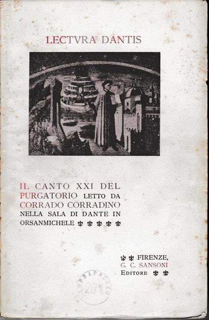 Lectura Dantis. Il canto XXI del purgatorio letto da C. Corradino nella sala di Dante in Orsanmichele - Corrado Corradino - copertina