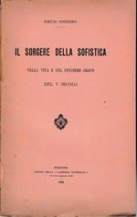 sorgere della sofistica nella vita e nel pensiero greco del V secolo