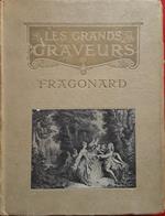 Fragonard. Le grands graveurs