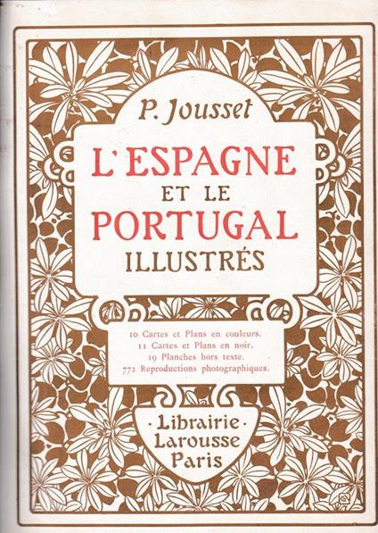 Espagne et le Portugal illustrés - P. Jousset - copertina