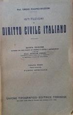 Istituzioni di Diritto civile italiano. Volume sesto, parte seconda - Parte speciale
