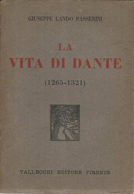 vita di Dante (1265-1321) - Giuseppe L. Passerini - copertina
