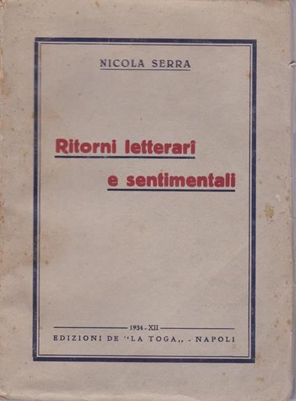 Ritorni letterari e sentimentali - Nicola Serra - copertina