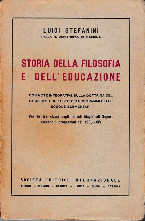Storia della filosofia e dell'educazione - Luigi Stefanini - copertina
