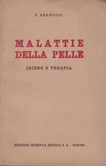 Malattie della pelle. Igiene e terapia