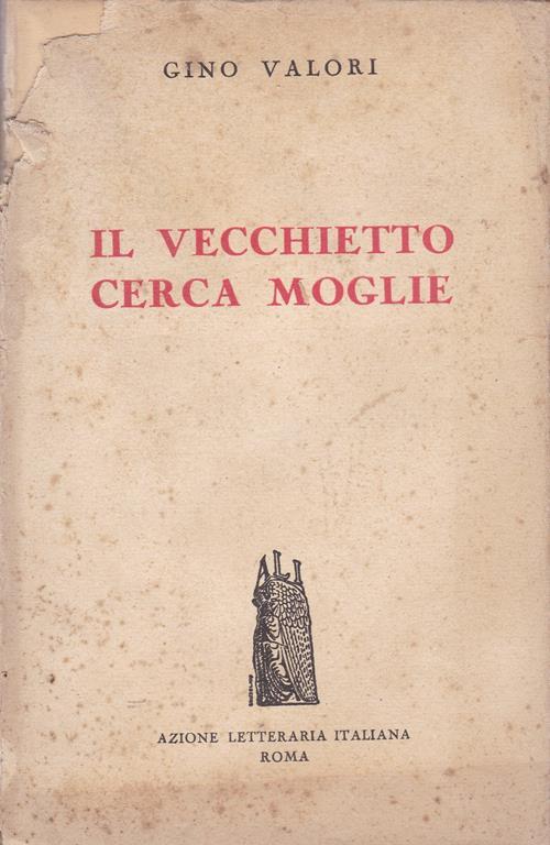 vecchietto cerca moglie - Gino Valori - copertina