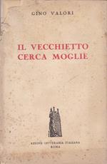 vecchietto cerca moglie