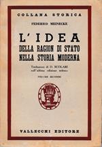 idea della ragion di stato nella storia moderna. Volume secondo