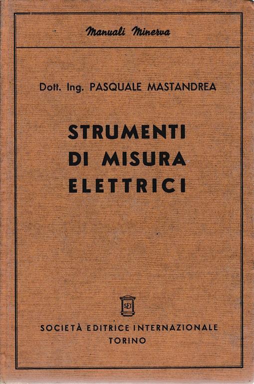 Strumenti di misura elettrici - Pasquale Mastandrea - copertina