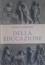 Della Educazione