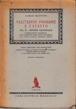 Valutazioni fondiarie e catasto. Volume II - Estimo catastale