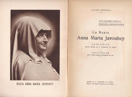 Beata Anna Maria Javouhey. Pioniera delle Missioni - Gaétan Bernoville - copertina