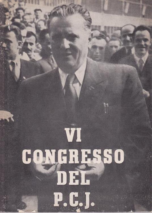 VI Congresso del Partito Comunista della Jugoslavia - copertina