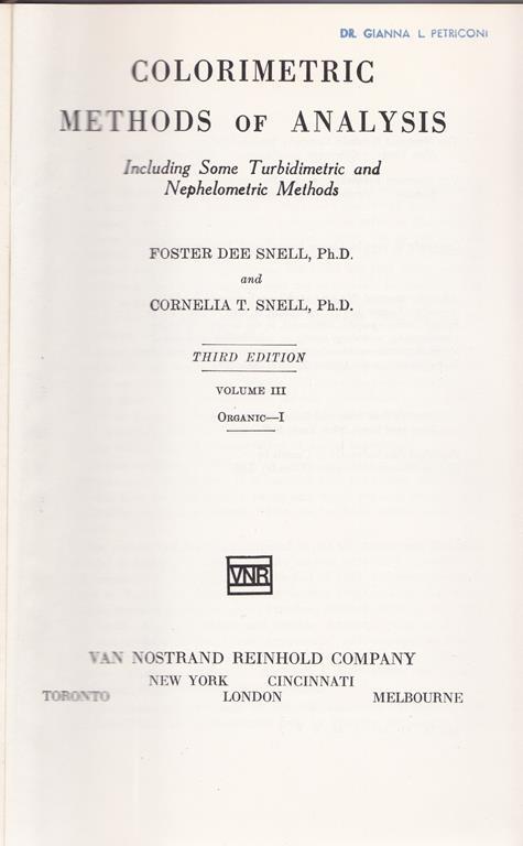 Colorimetric Methods of Analysis. III. Organic. I - D. L. Snell - copertina